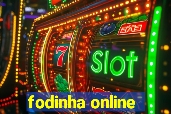 fodinha online